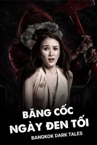 Băng Cốc Ngày Đen Tối