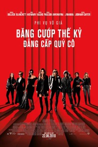 Băng Cướp Thế Kỷ: Đẳng Cấp Quý Cô - Ocean's Eight