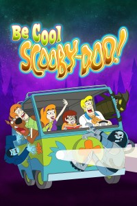 Bình Tĩnh, Scooby Doo (Phần 1) - Be Cool, Scooby-Doo! (Season 1)