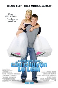 Câu Chuyện Lọ Lem - A Cinderella Story