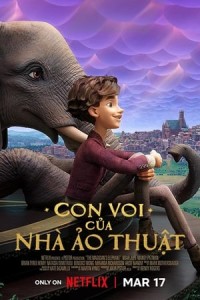 Con Voi Của Nhà Ảo Thuật - The Magician's Elephant