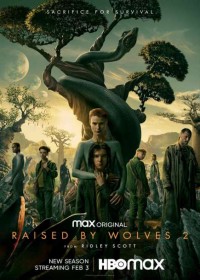 Được Nuôi Bởi Người Sói (Phần 2) - Raised By Wolves (Season 2)