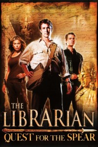 Hội Thủ Thư: Bí Ẩn Những Lưỡi Mác - The Librarian: Quest for the Spear