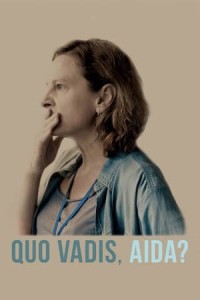 Nạn Diệt Chủng Srebrenica - Quo Vadis, Aida?