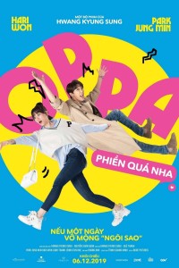 Oppa, Phiền Quá Nha!