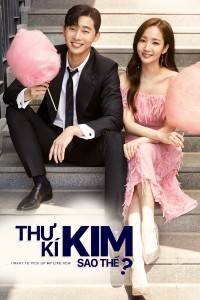 Thư Ký Kim Sao Thế? - What's Wrong with Secretary Kim