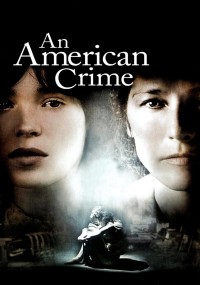 Tội Ác Người Mỹ - An American Crime