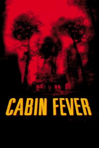 Trạm Dừng Tử Thần - Cabin Fever