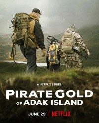 Vàng Hải Tặc Của Đảo Adak - Pirate Gold Of Adak Island