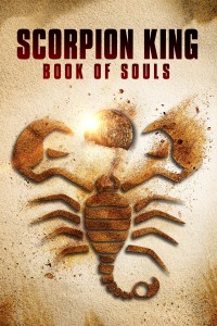 Vua Bọ Cạp: Quyển Sách Linh Hồn - The Scorpion King: Book of Souls